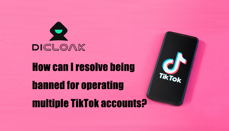 How can I resolve being banned for operating multiple TikTok accounts?