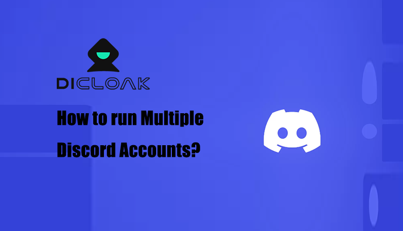 How to run Multiple Discord Accounts?