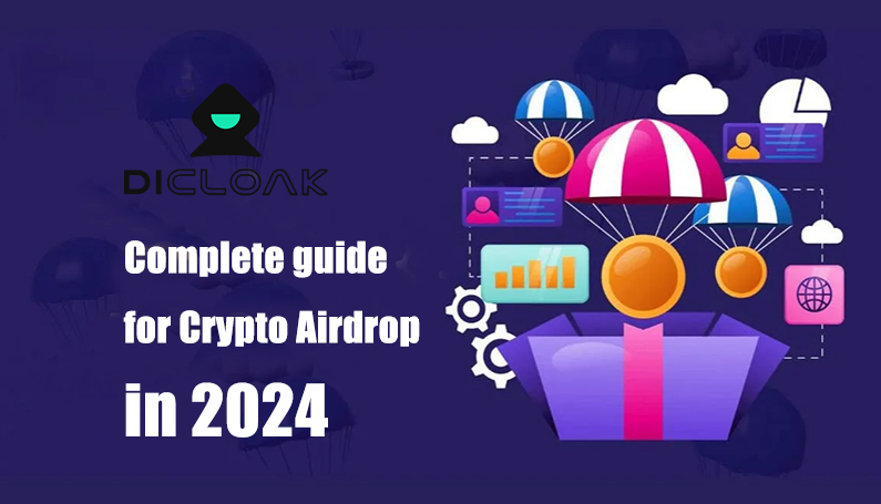 Complete guide for Crypto Airdrop in 2024