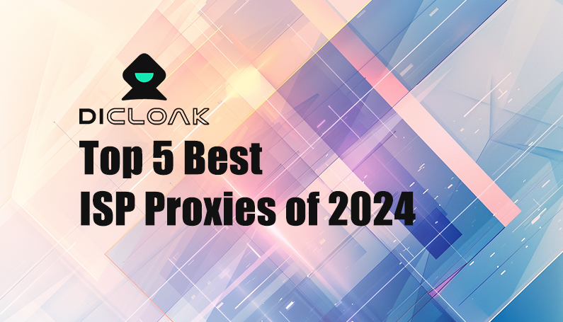 Top 5 Best ISP Proxies of 2024