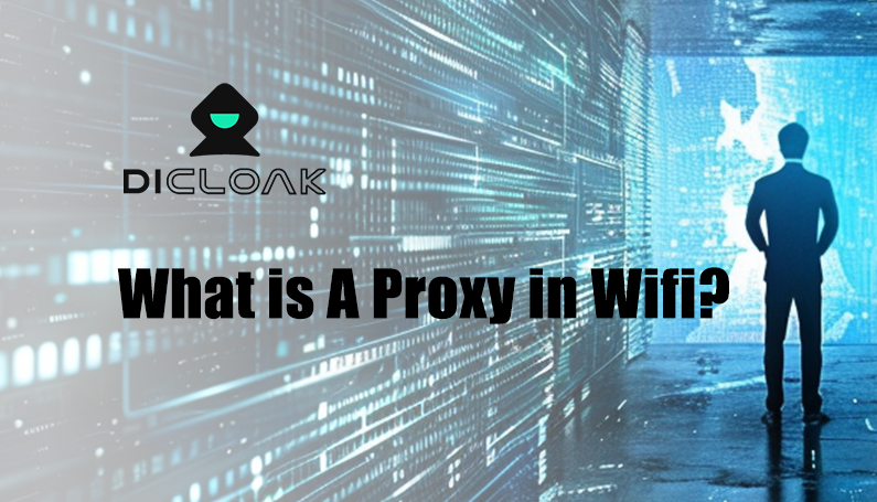 What is A Proxy in Wifi?