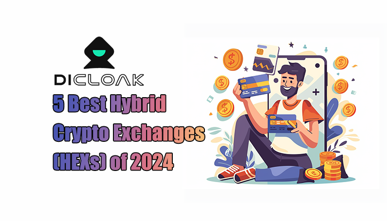 5 Best Hybrid Crypto Exchanges of 2024