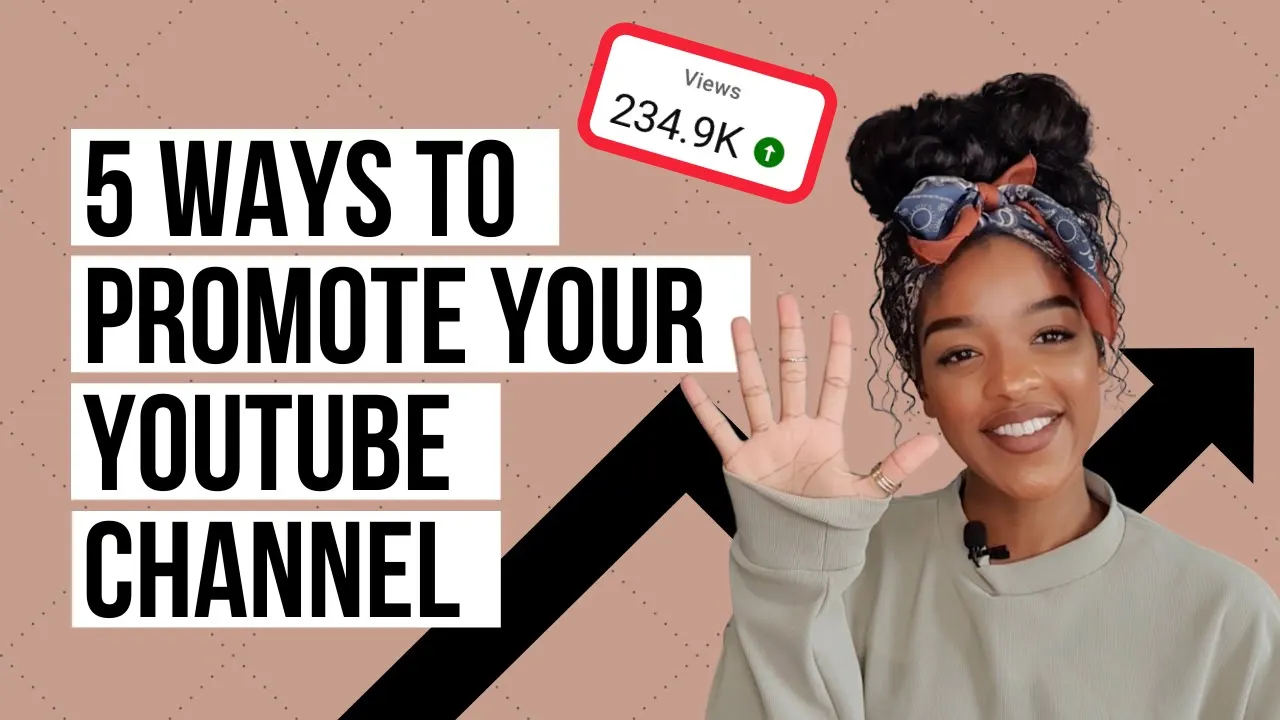 5 FREE WAYS TO PROMOTE YOUR YOUTUBE CHANNEL | Best ways to promote your YouTube channel for free