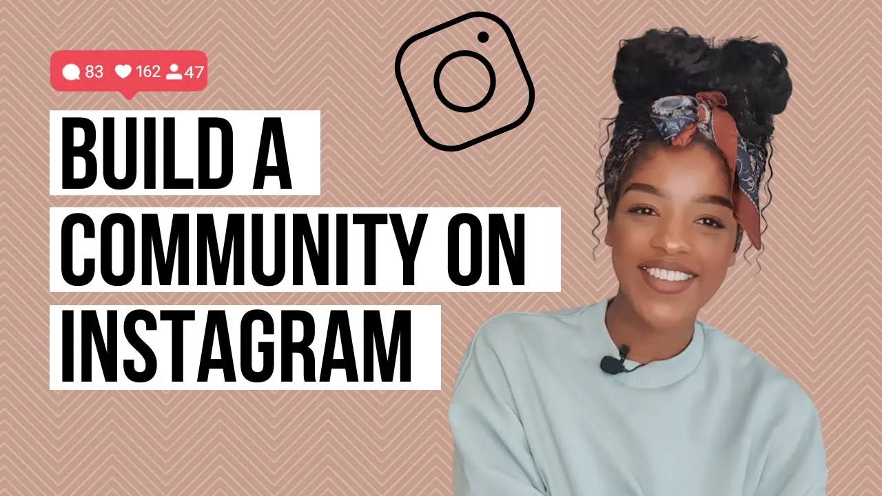 BUILD A COMMUNITY ON INSTAGRAM | INSTAGRAM MARKETING | INSTAGRAM GROWTH STRATEGY 2023