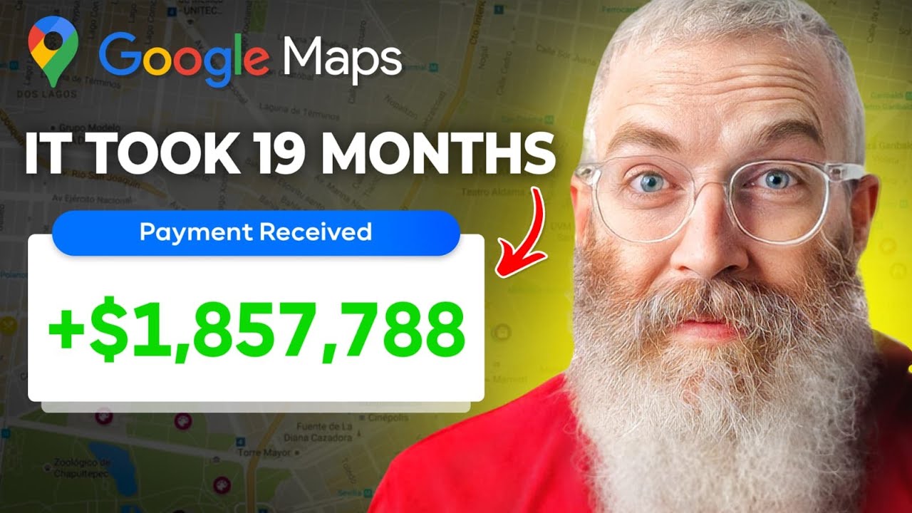 How I Made $2,000,000 With Google Maps (So You Can Just Copy Me)