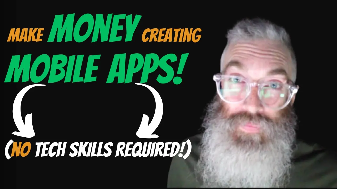 Make Money Creating Mobile Apps (no tech skills required!)